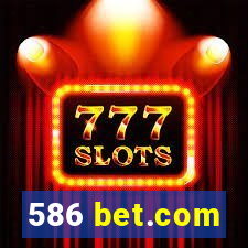 586 bet.com