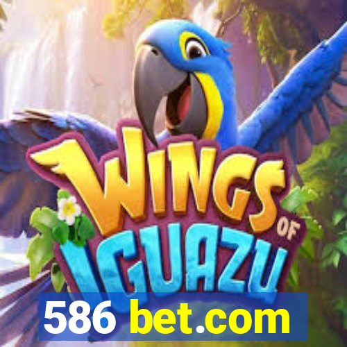 586 bet.com