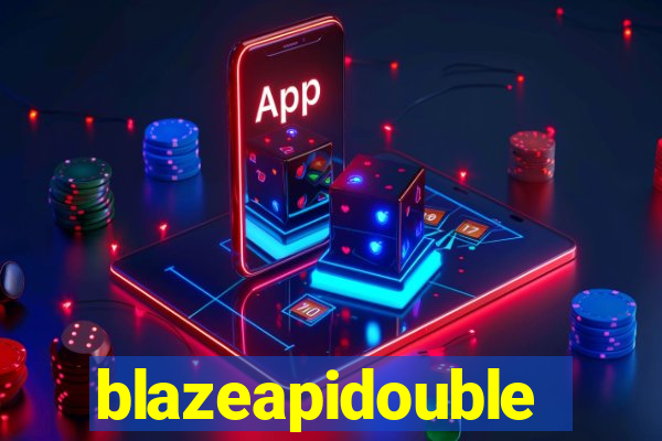 blazeapidouble