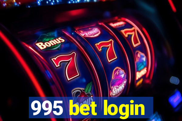 995 bet login