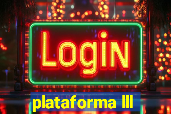 plataforma lll