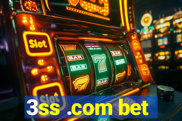 3ss .com bet