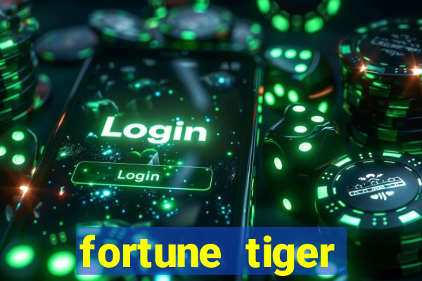 fortune tiger deposito 1 real