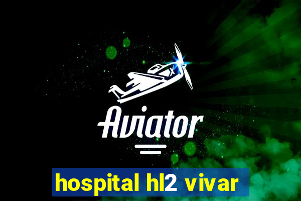 hospital hl2 vivar