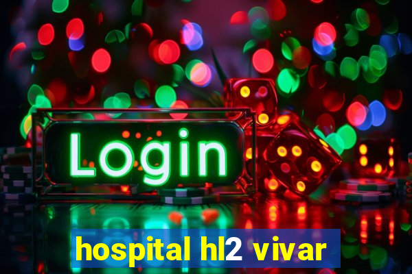 hospital hl2 vivar