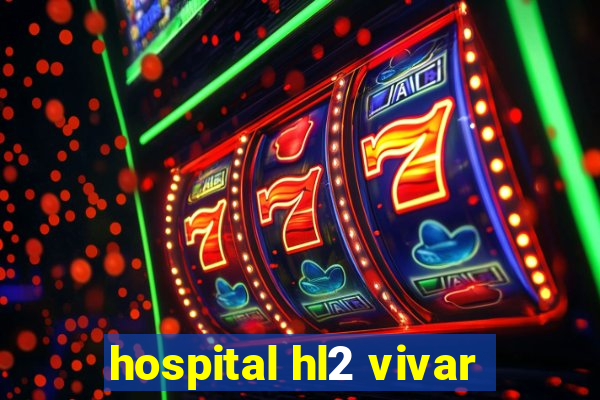 hospital hl2 vivar