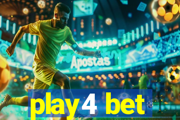 play4 bet