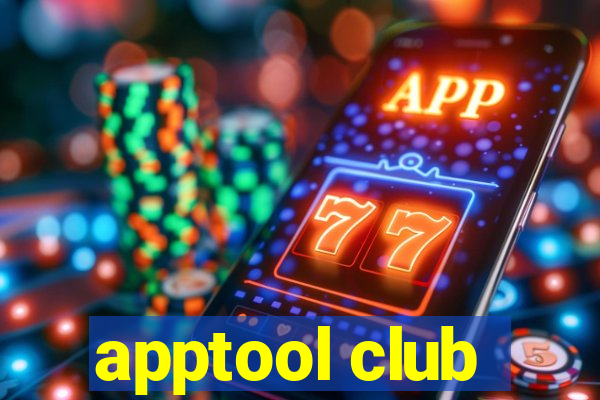 apptool club