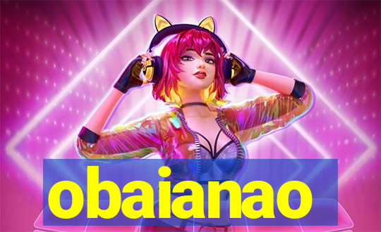 obaianao