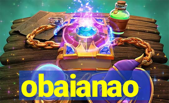 obaianao