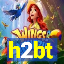 h2bt