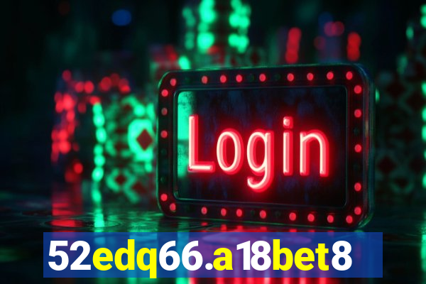 52edq66.a18bet8.com