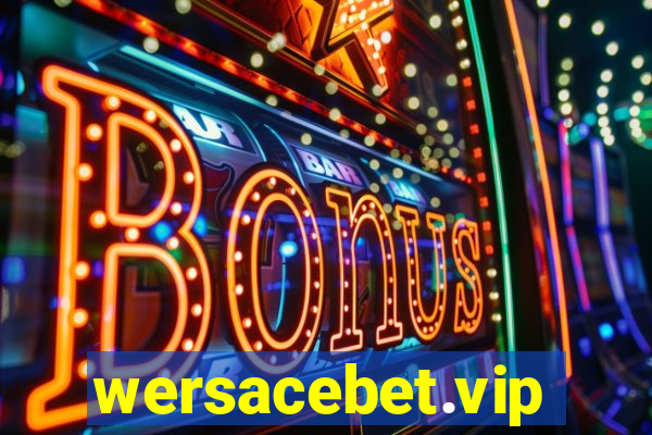 wersacebet.vip