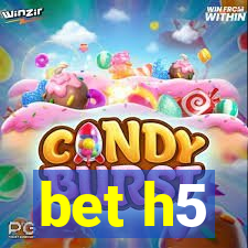 bet h5