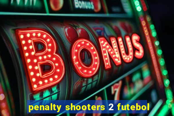 penalty shooters 2 futebol