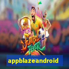 appblazeandroid