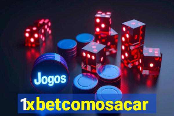 1xbetcomosacar