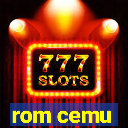 rom cemu