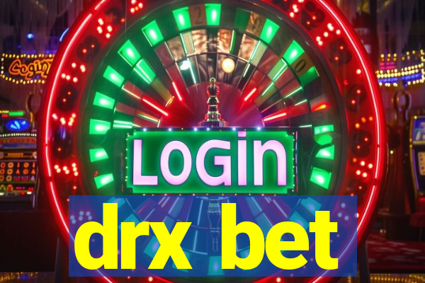 drx bet