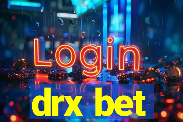 drx bet