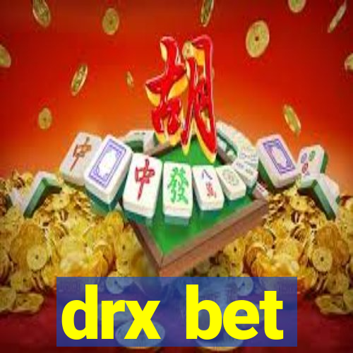 drx bet