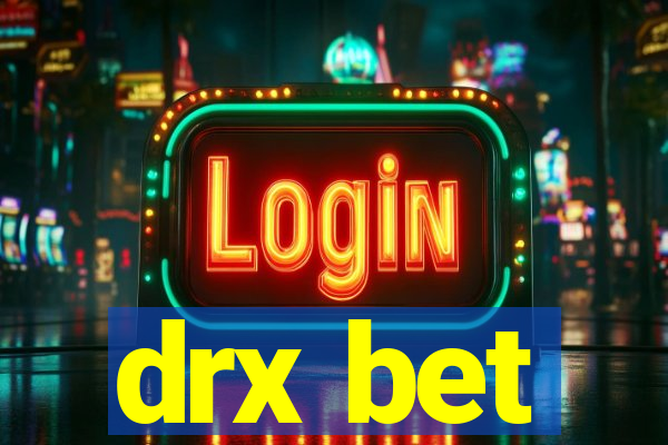 drx bet