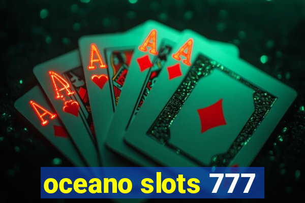 oceano slots 777