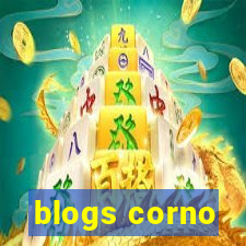 blogs corno