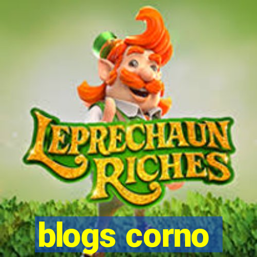 blogs corno