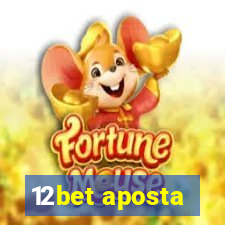 12bet aposta