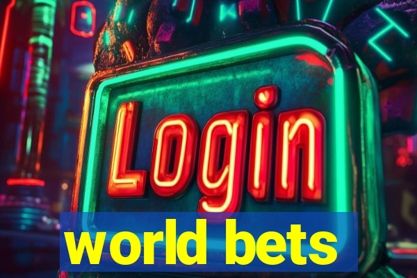 world bets