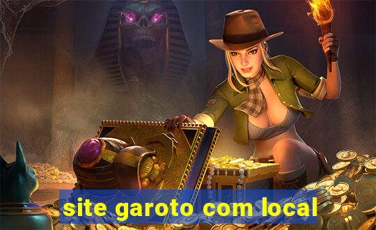 site garoto com local