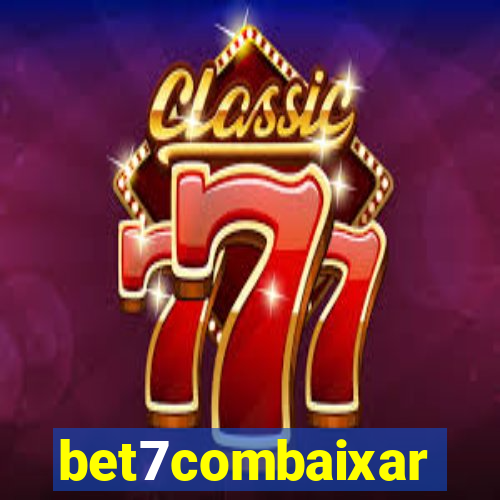 bet7combaixar