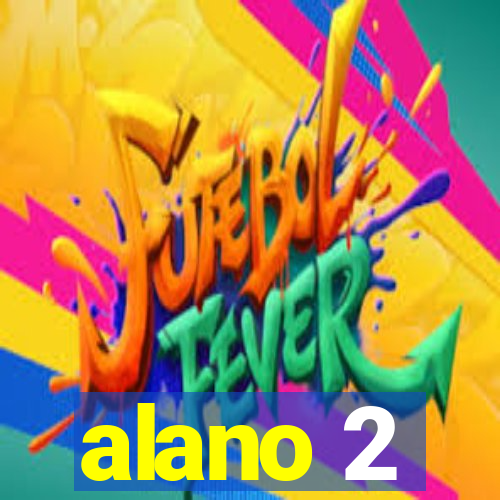 alano 2