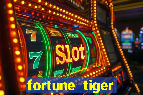 fortune tiger aposta de 1 real