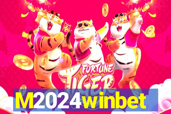 M2024winbet