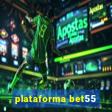 plataforma bet55