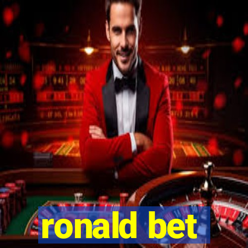 ronald bet