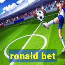 ronald bet