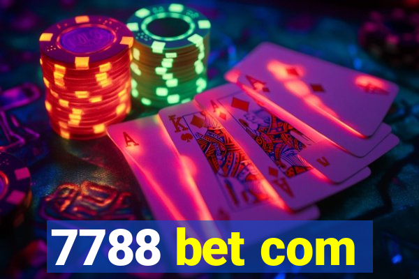 7788 bet com