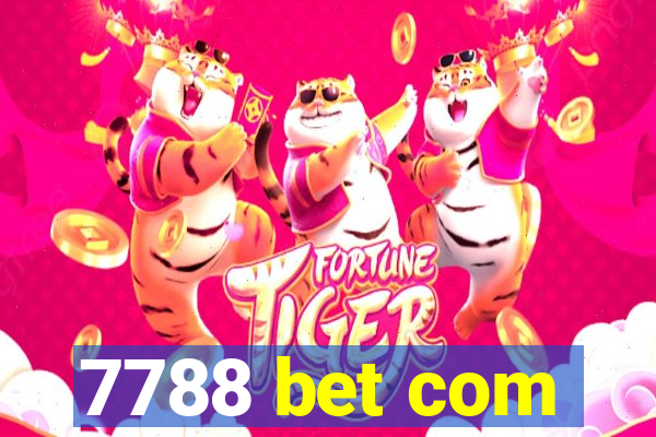 7788 bet com