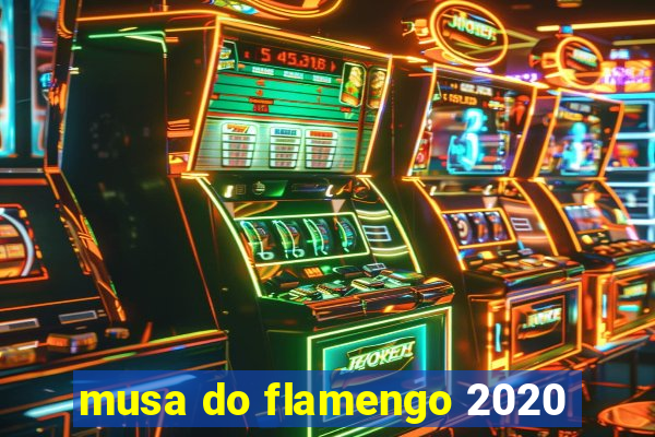 musa do flamengo 2020