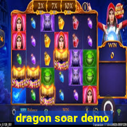 dragon soar demo