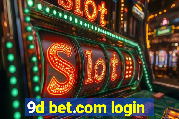 9d bet.com login