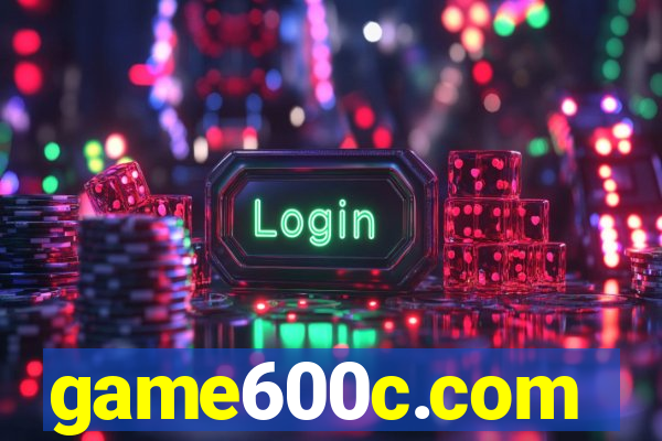 game600c.com