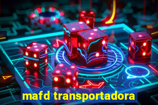 mafd transportadora