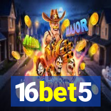 16bet5