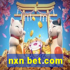 nxn bet.com