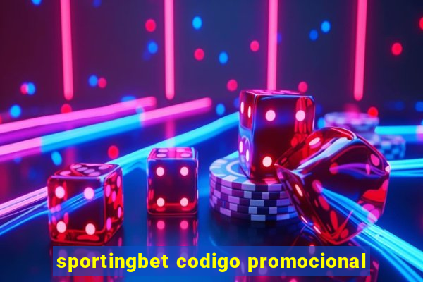 sportingbet codigo promocional