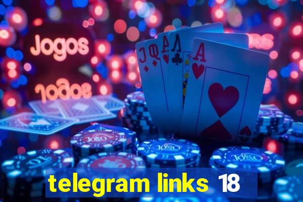 telegram links 18